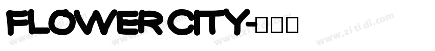 flower city字体转换